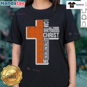 Alt Text: Ladies tee featuring 'I Can Do All Things Through Christ Who Strengthens Me' and San Francisco Giants logo.