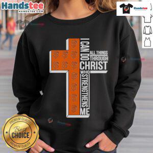 San Francisco Giants sweatshirt featuring 'I Can Do All Things Through Christ Who Strengthens Me' design.