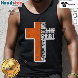 San Francisco Giants tank top featuring 'I Can Do All Things Through Christ Who Strengthens Me' design.