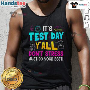 Boy wearing a tank top with Don't Stress, Do Your Best slogan, perfect for testing day motivation for teachers and students.