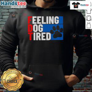 Cozy Nice Feeling Dog Tired Hoodie featuring a cute dog design, perfect for pet lovers and casual wear.
