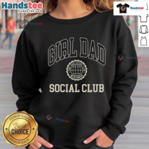 Nice Girl Dad Social Club sweatshirt in a cozy setting, showcasing a stylish design for proud girl dads.
