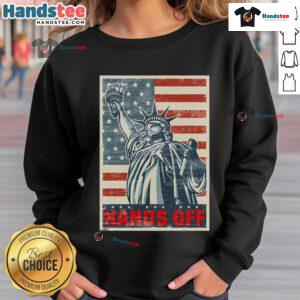 Nice Hands Off Resist Resistance Save Democracy Social Security Sweatshirt showcasing a bold political message in vibrant colors.