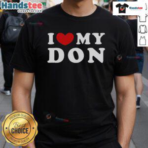 Nice 'I Love My Don' T-Shirt featuring a heart design, perfect for expressing love for your beloved donkey.