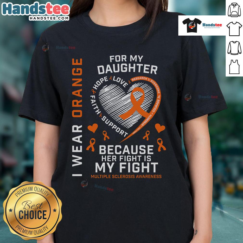 Lady wearing 'Nice I Wear Orange for My Daughter' tee, supporting Multiple Sclerosis Awareness with vibrant orange color.