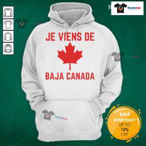 Cozy Nice Je Viens De Baja Canada hoodie displayed on a rustic wooden background, perfect for casual wear.