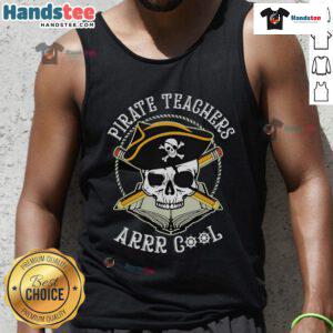 Cool tank top featuring a nice pirate teacher design with 'Arrr' text, perfect for fun and stylish summer wear.