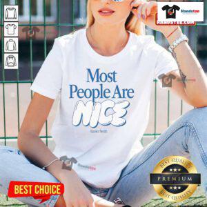 Nice Tanner Smith Most People Are Nice Ladies Tee featuring a stylish design and positive message for casual wear.