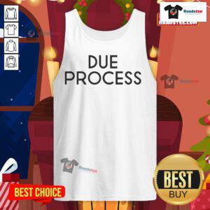Alt Text: Official Due Process Tank Top featuring a stylish design and comfortable fit for casual wear.