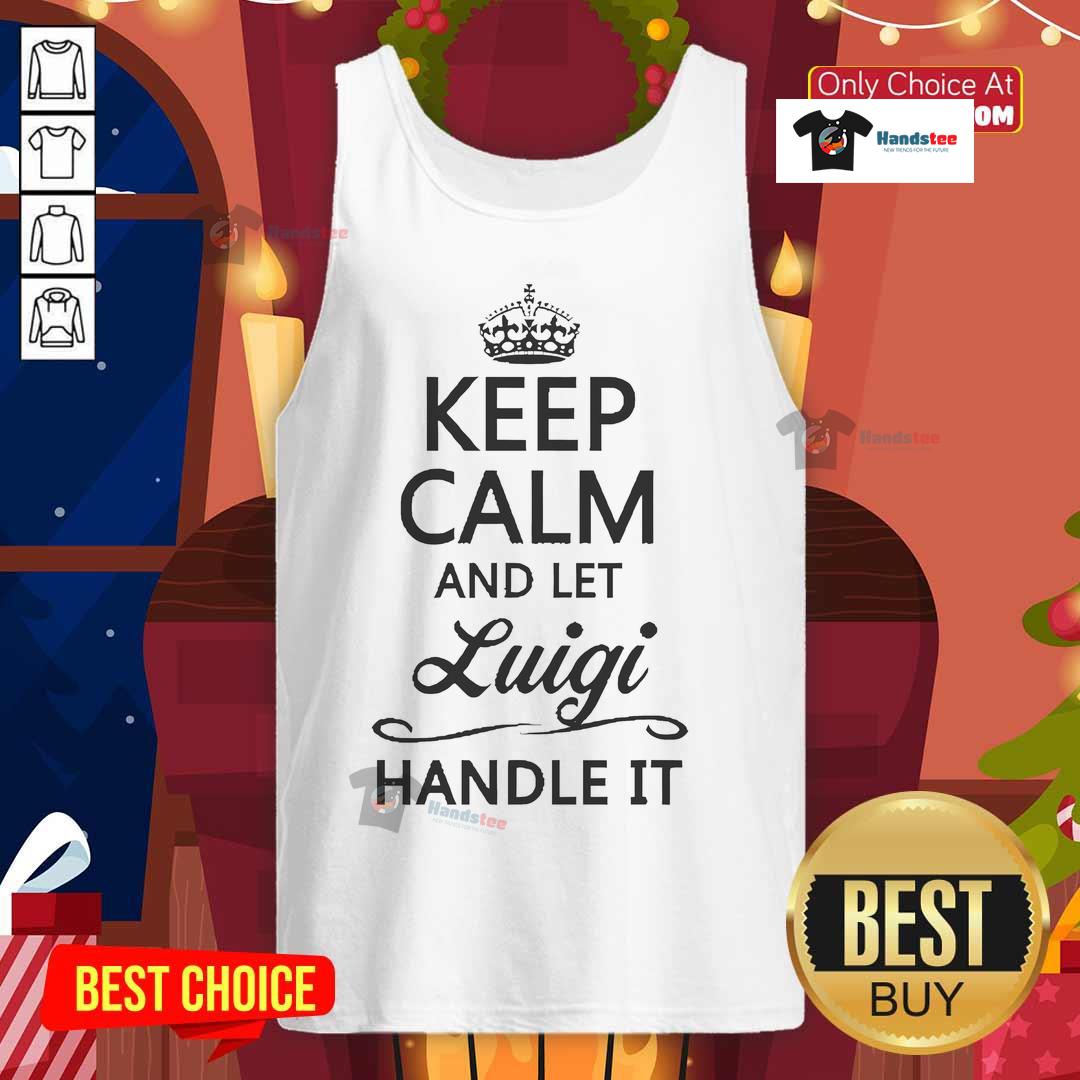 Official Keep Calm And Let Luigi Handle It Tank Top featuring a fun design for fans of Luigi and gaming enthusiasts.