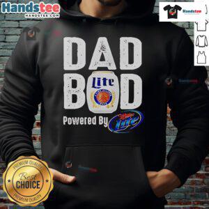 Good Dad Bod powered by Miller Lite hoodie showcasing a stylish design for casual wear and dad humor.