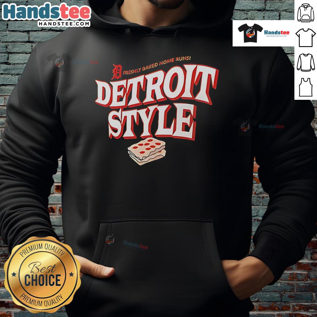 Good Detroit Tigers hoodie featuring a Detroit-style design, perfect for fans of freshly baked home runs and baseball.