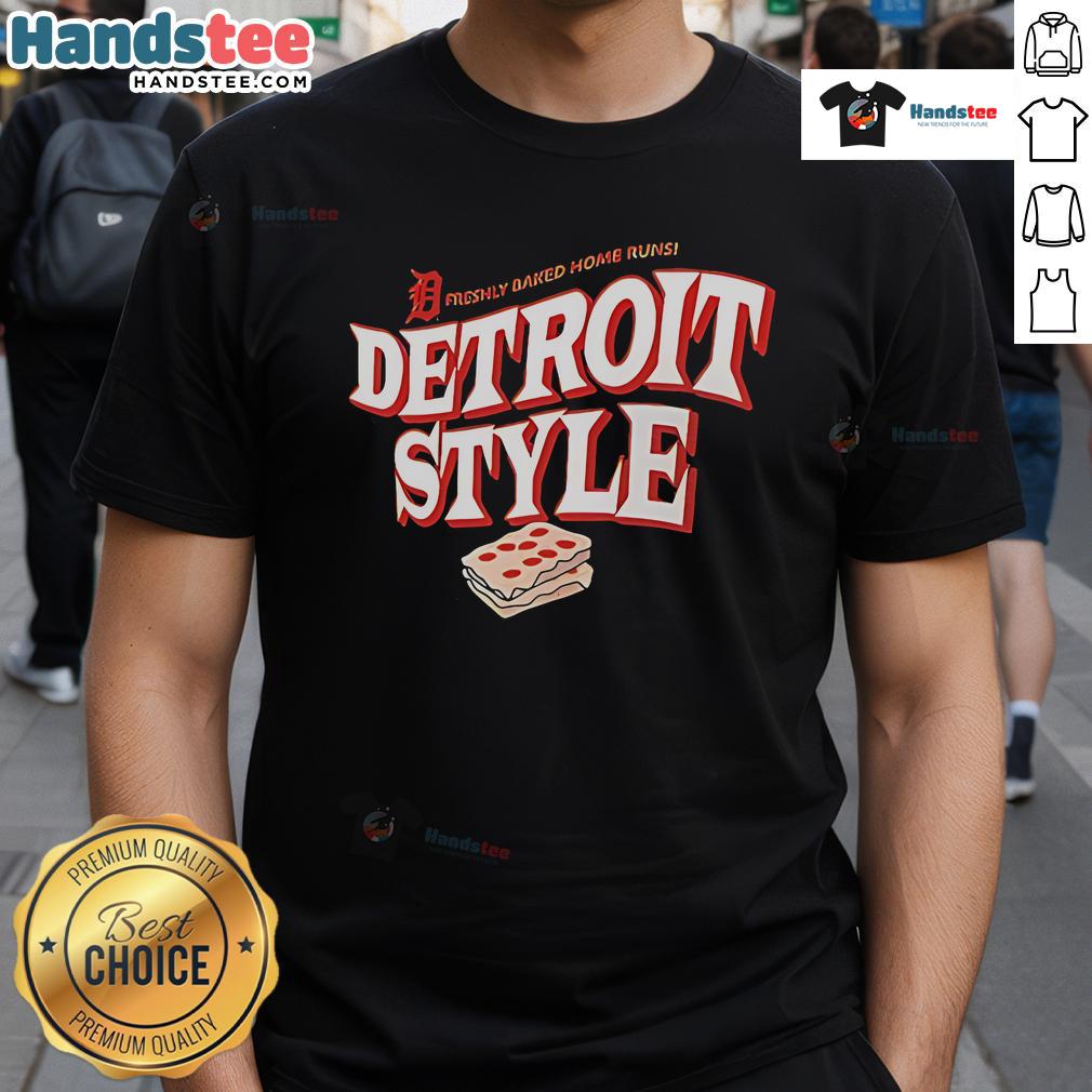 Alt Text: Good Detroit Tigers Detroit Style Freshly Baked Home Runs T-Shirt featuring vibrant team colors and logo design.