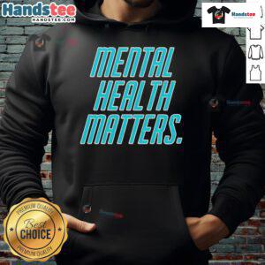 Alternative view of Good Mental Health Matters T-Shirt