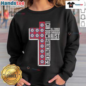 Good Winnipeg Jets sweatshirt with 'I Can Do All Things Through Christ' slogan, perfect for fans and faith-inspired apparel.