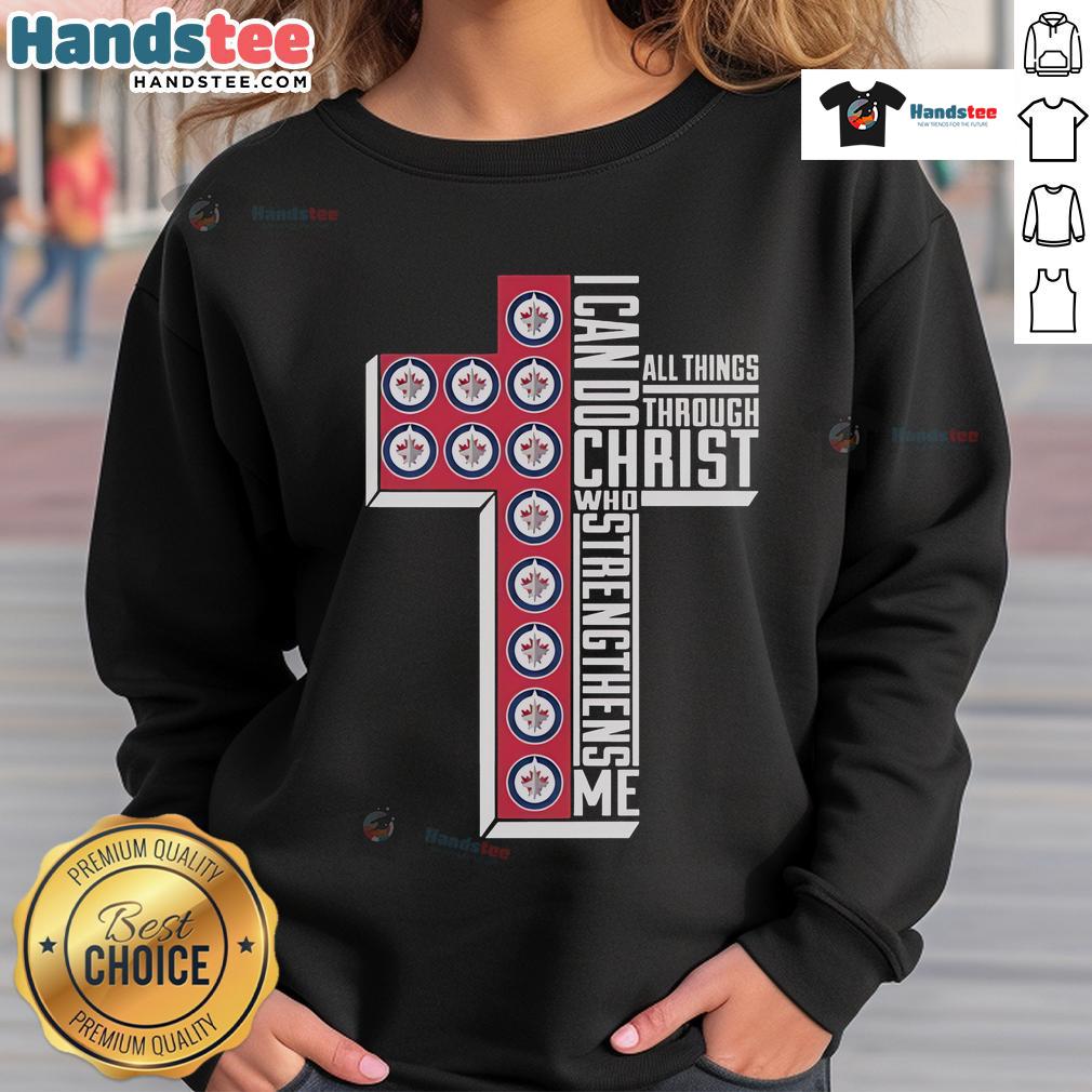 Good Winnipeg Jets sweatshirt with 'I Can Do All Things Through Christ' slogan, perfect for fans and faith-inspired apparel.