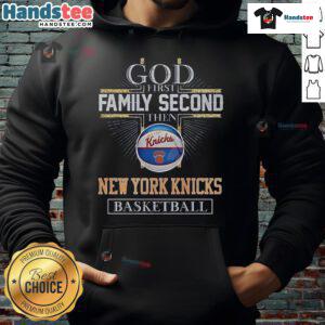 Alt Text: New York Knicks basketball hoodie featuring 'God First, Family Second' slogan, perfect for fans and casual wear.