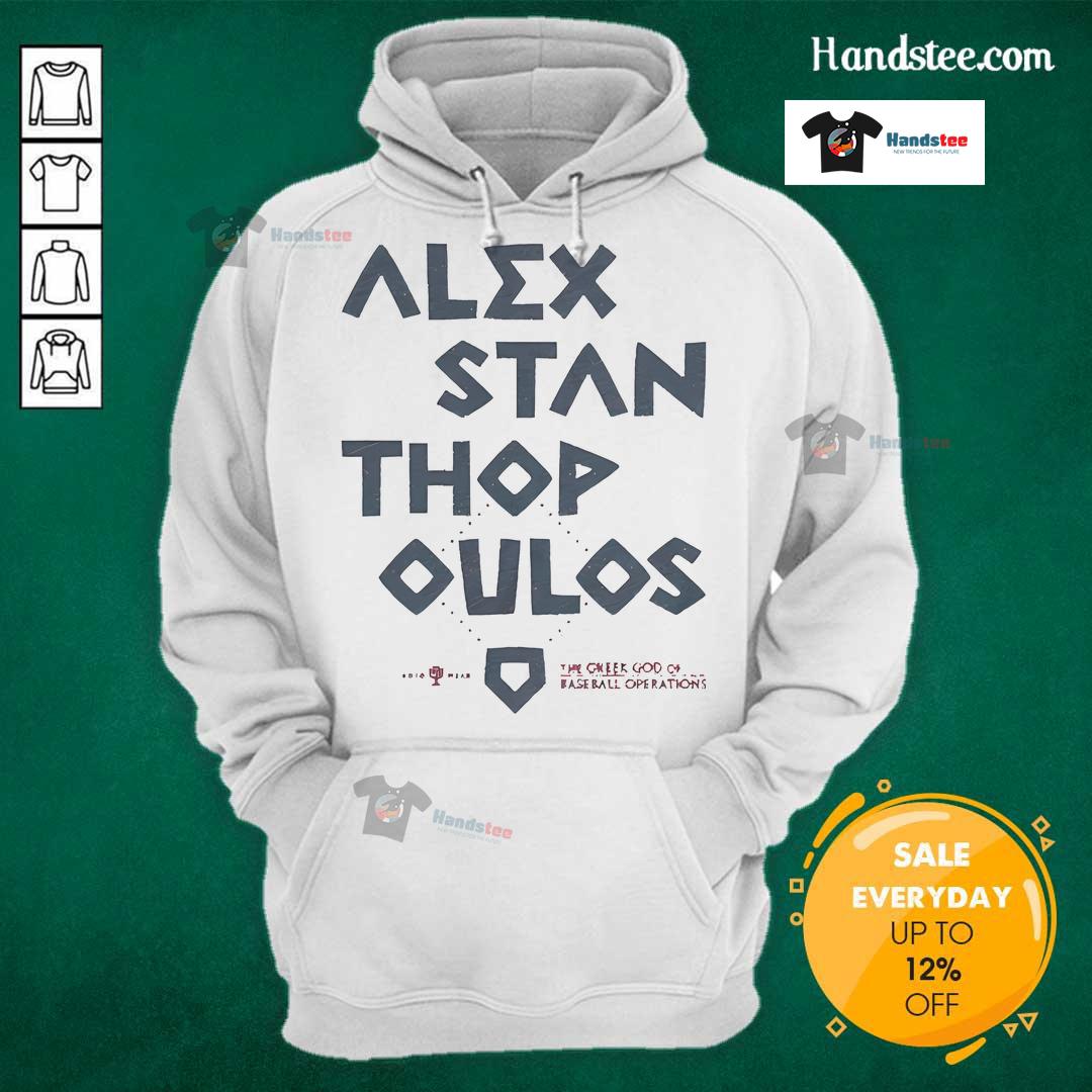 Nice Alex Stanthopoulos hoodie featuring 'The Greek God of Baseball Operations' design, perfect for baseball fans.