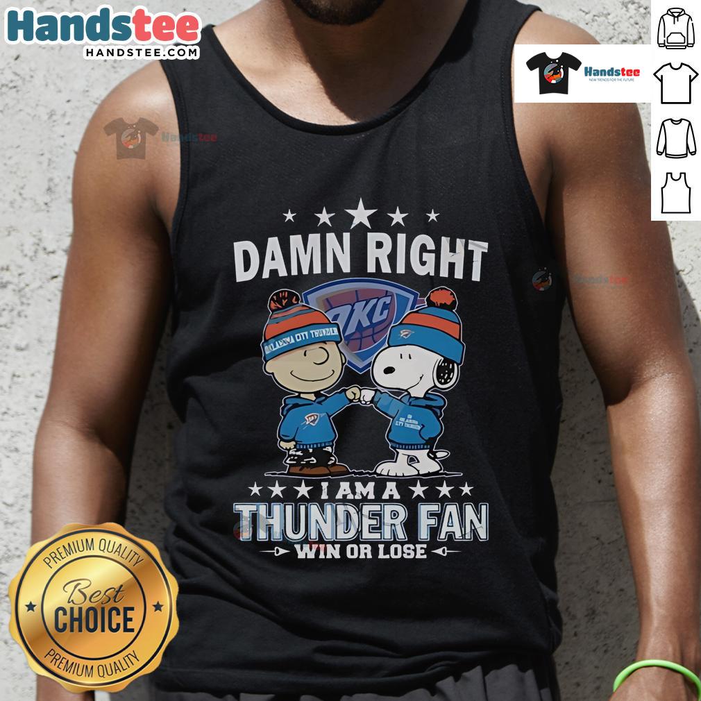 Limited edition Oklahoma City Thunder fan tank top with 'Nice Damn Right I Am' slogan, perfect for game day.