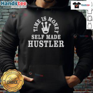 Self-Made Hustler Hoodie featuring 'Nice Giggly Time is Money' design, perfect for entrepreneurs and casual wear.