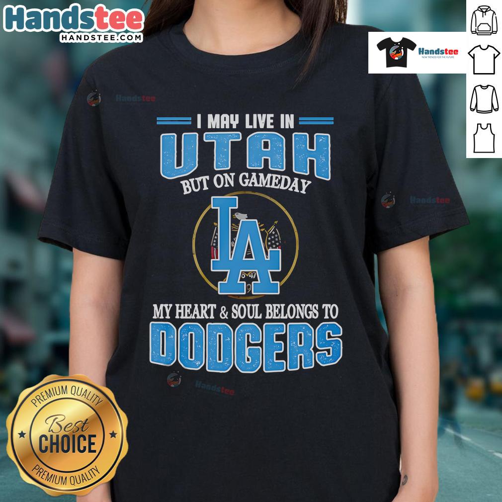 Women's Dodgers tee shirt with 'My Heart and Soul Belongs to Dodgers' design, perfect for game day in Utah.