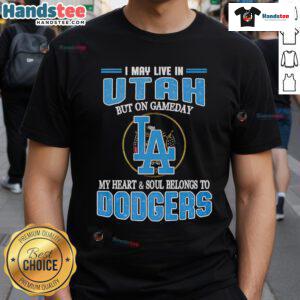 Utah fan wearing 'On Gameday My Heart Belongs To Dodgers' T-shirt, showcasing loyalty to Dodgers baseball team.