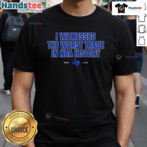Alt Text: Nice I Witnessed The Worst Trade In NBA History T-Shirt featuring bold graphics and vibrant colors for basketball fans.