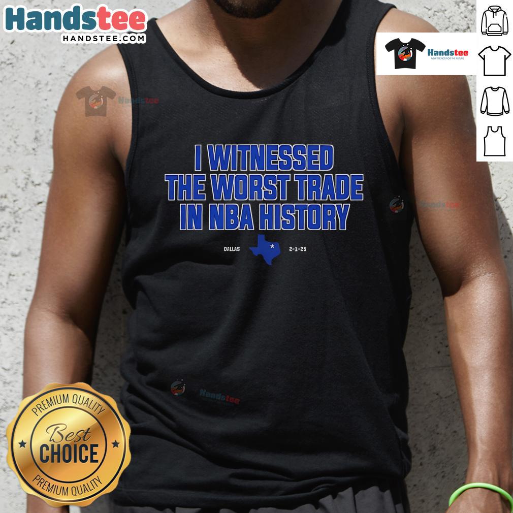 Nice I Witnessed The Worst Trade In NBA History tank top featuring bold graphics and a stylish design for basketball fans.