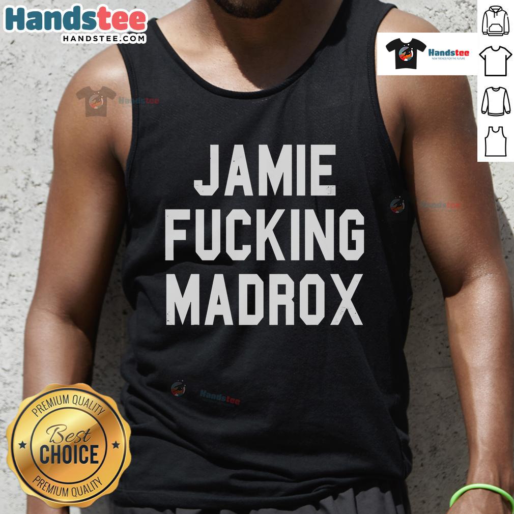 Nice Jamie Fucking Madrox tank top featuring a bold graphic design, perfect for casual summer wear.