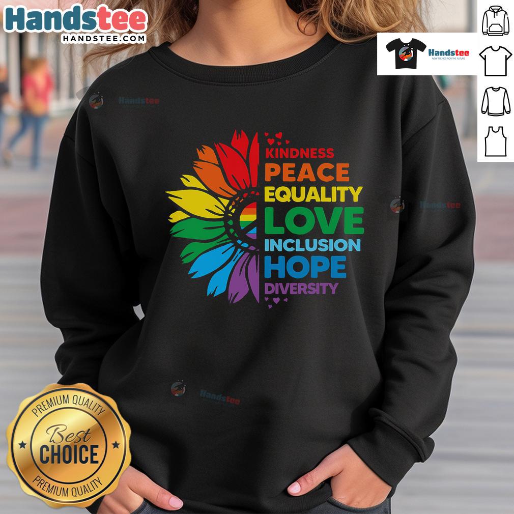 Colorful sweatshirt featuring the words 'Kindness, Peace, Equality, Love, Inclusion, Hope, Diversity' with a flower design.