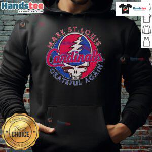 Alt Text: Stylish Nice Make St. Louis Cardinals Grateful Again Hoodie showcasing team spirit and comfort for fans.
