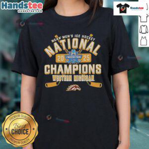 Alt Text: Nice Michigan Broncos 2025 NCAA Frozen Four Men's Ice Hockey National Champions ladies tee shirt design.
