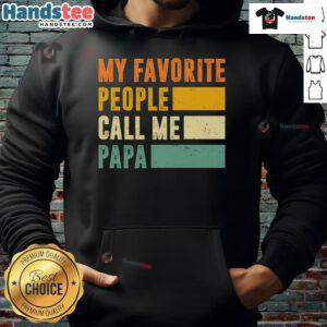 Nice My Favorite People Call Me Papa hoodie in navy blue, perfect gift for grandfathers and family gatherings.