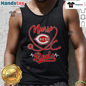 Cincinnati Reds tank top featuring a nice nurse design, perfect for baseball fans and healthcare workers.