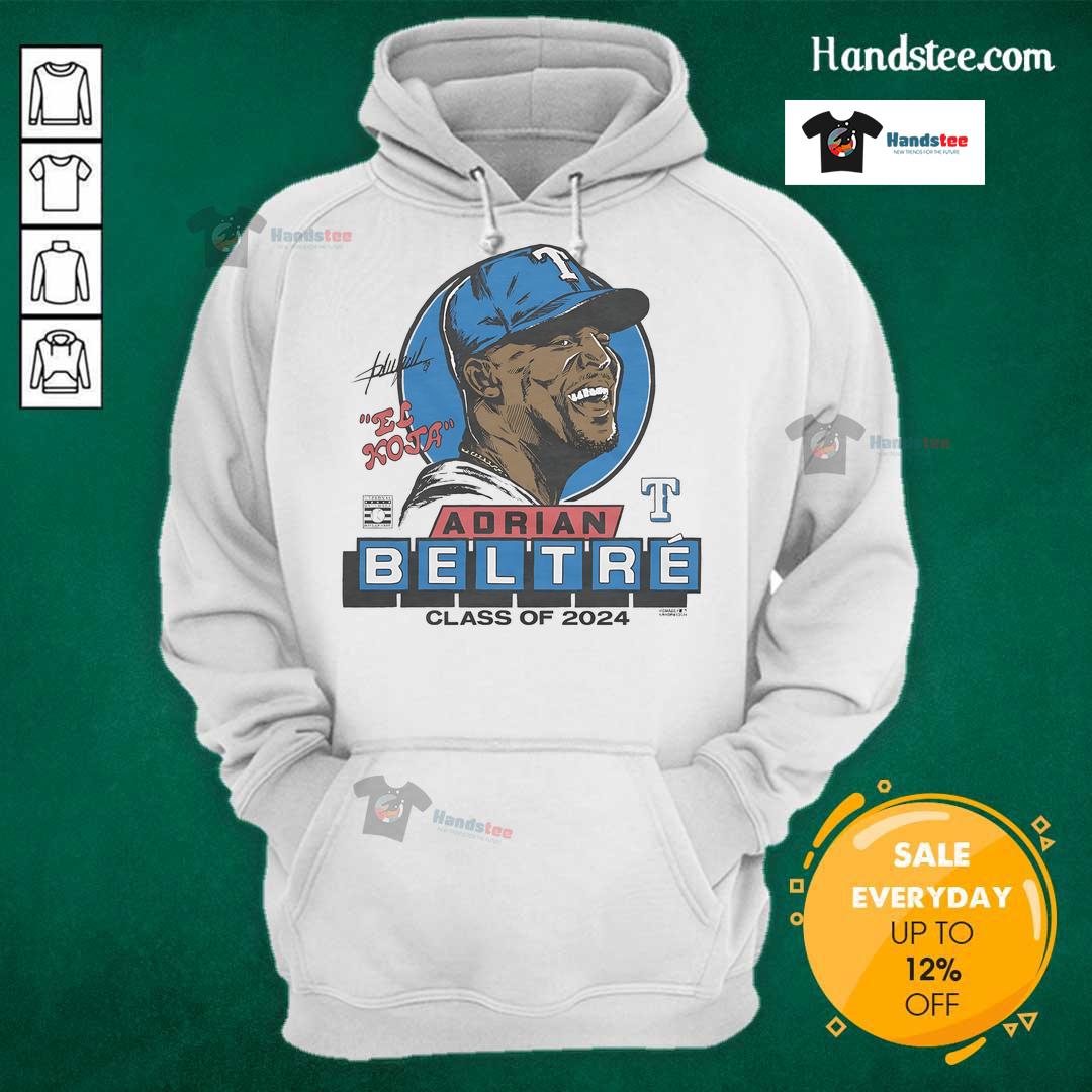 Nice Rangers Adrian Beltre Signature Class of 2024 Hoodie featuring bold design and vibrant team colors.