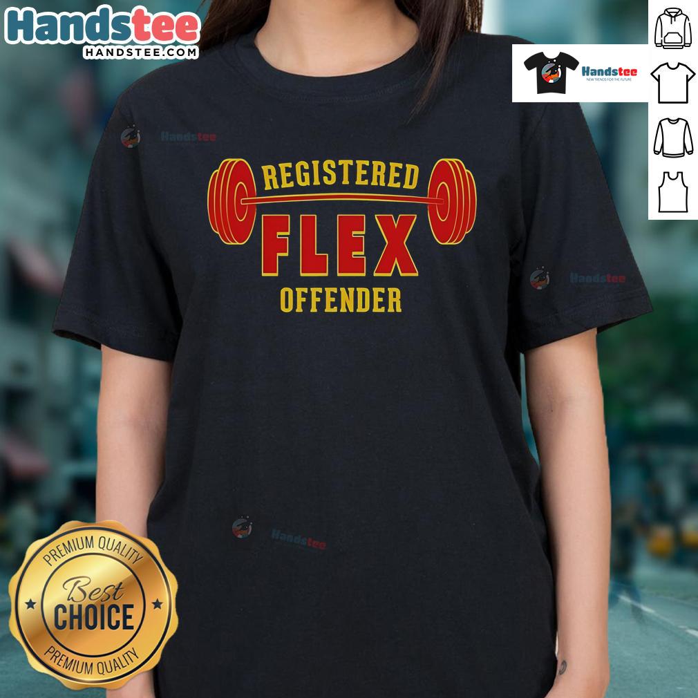 Nice Registered Flex Offender Ladies Tee in vibrant colors, perfect for casual wear and showcasing unique style.