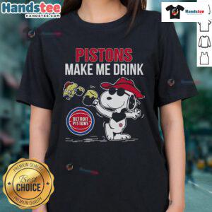 Nice Snoopy and Woodstock Detroit Pistons Make Me Drink Ladies Tee featuring a playful graphic design for fans.