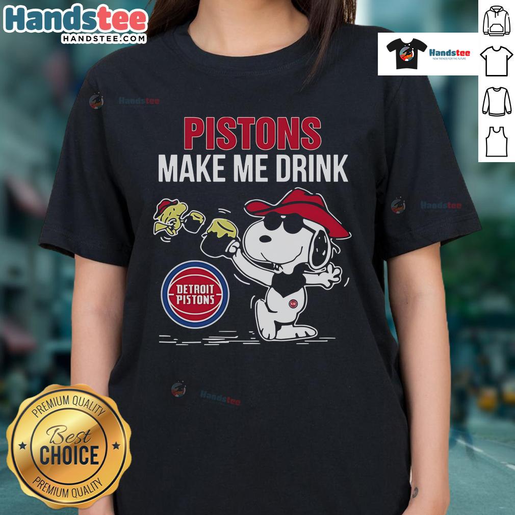 Nice Snoopy and Woodstock Detroit Pistons Make Me Drink Ladies Tee featuring a playful graphic design for fans.