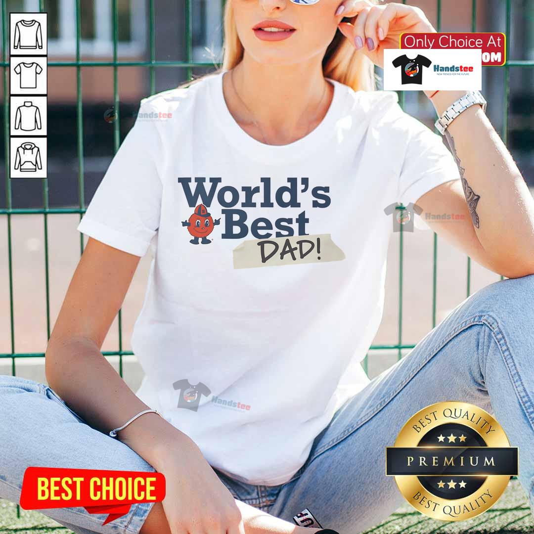 Nice Syracuse Orange World's Best Dad ladies tee featuring vibrant team colors and stylish design for proud fans.