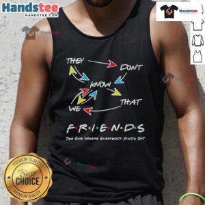 Stylish 'Nice They Dont Know That Were Friends' tank top on a model, perfect for casual outings and friendship celebrations.