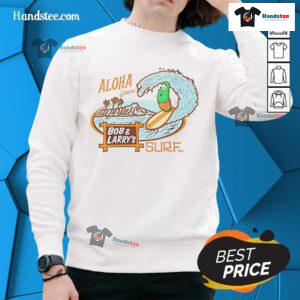 Official Aloha From Bob and Larry's Sure Sweatshirt featuring vibrant colors and a cozy design, perfect for fans.