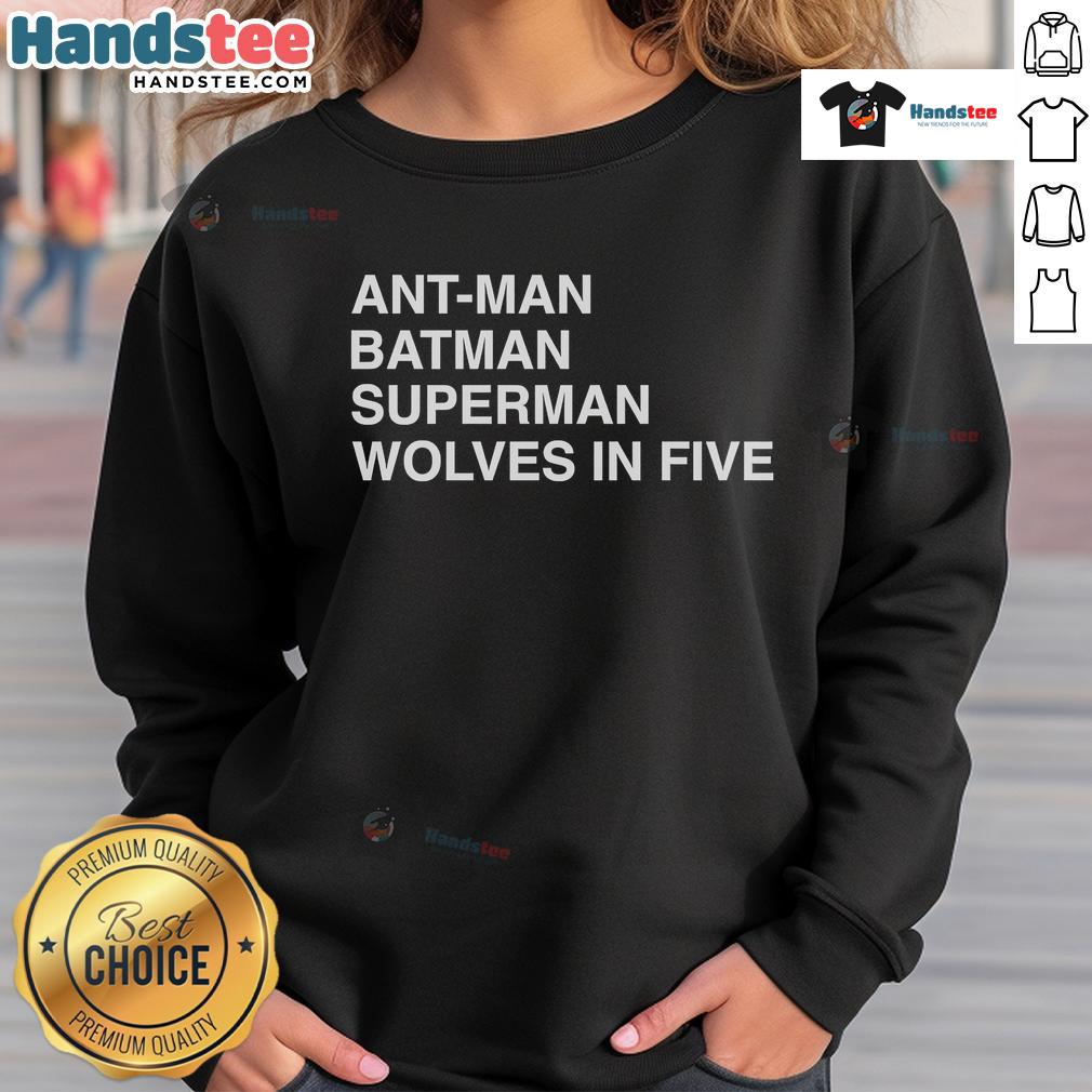 Official Ant-Man, Batman, Superman Wolves In Five sweatshirt featuring superhero graphics and vibrant colors.