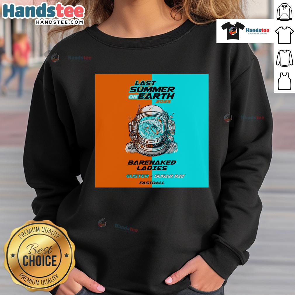 Official Barenaked Ladies Last Summer On Earth Tour 2025 sweatshirt featuring vibrant design and tour details.