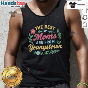 Official Best Moms Are From Ytown Youngstown Tank Top in vibrant colors, perfect for proud Youngstown mothers.