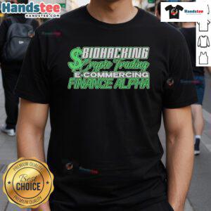 Official Biohacking Crypto Trading E-Commerce Finance Alpha T-Shirt featuring modern design and vibrant colors.