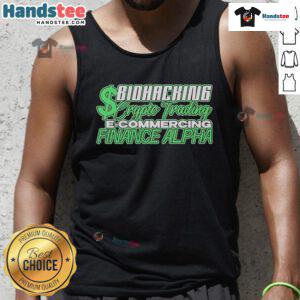 Official Biohacking Crypto Trading E-Commercing Finance Alpha Tank Top displayed on a model, showcasing modern style.