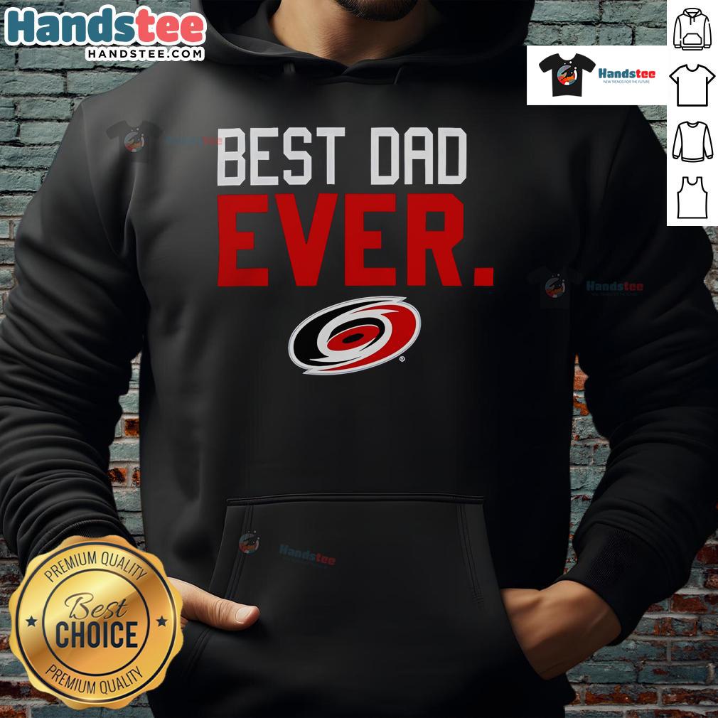 Official Carolina Hurricanes Best Dad Ever Hoodie featuring team colors and logo, perfect gift for hockey-loving dads.