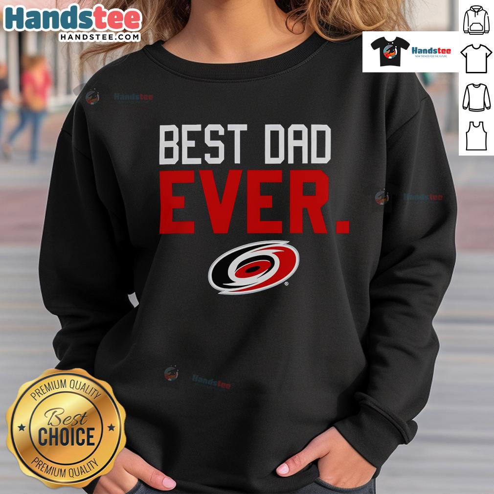Official Carolina Hurricanes Best Dad Ever Sweatshirt featuring team logo and cozy design, perfect gift for hockey dads.