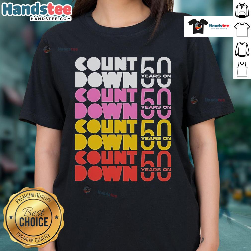 Official Countdown 50 Years on Ladies Tee featuring a stylish design celebrating a milestone anniversary.