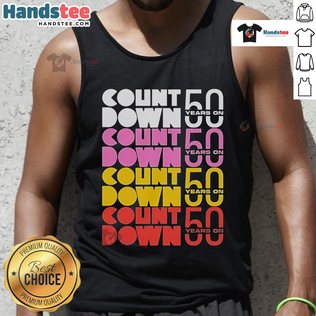 Alt Text: Official Countdown 50 Years On tank top featuring a vibrant design celebrating the anniversary.